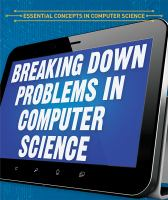 Breaking_down_problems_in_computer_science