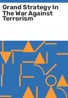 Grand_strategy_in_the_war_against_terrorism