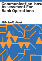 Communication-based_assessment_for_bank_operations