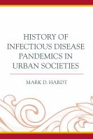 History_of_infectious_disease_pandemics_in_urban_societies