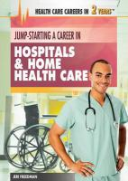 Jump-starting_a_career_in_hospitals___home_health_care