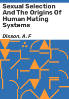 Sexual_selection_and_the_origins_of_human_mating_systems