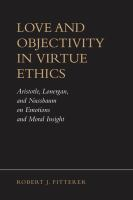 Love_and_objectivity_in_virtue_ethics