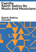 Camille_Saint-Sae__ns_on_music_and_musicians