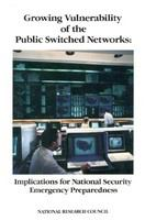 Growing_vulnerability_of_the_public_switched_networks