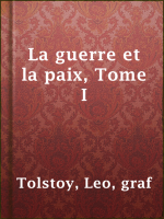 La_guerre_et_la_paix__Tome_I