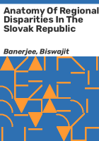 Anatomy_of_regional_disparities_in_the_Slovak_Republic
