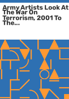 Army_artists_look_at_the_war_on_terrorism__2001_to_the_present