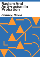 Racism_and_anti-racism_in_probation