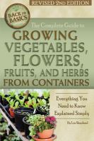 The_complete_guide_to_growing_vegetables__flowers__fruits__and_herbs_from_containers