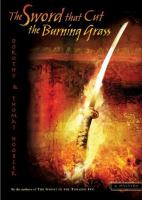 The_sword_that_cut_the_burning_grass