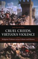Cruel_creeds__virtuous_violence