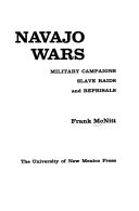 Navajo_wars__military_campaigns__slave_raids__and_reprisals