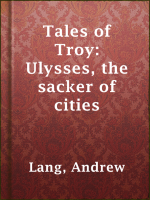 Tales_of_Troy__Ulysses__the_sacker_of_cities