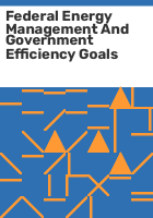 Federal_energy_management_and_government_efficiency_goals