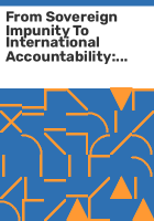 From_sovereign_impunity_to_international_accountability
