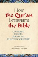 How_the_Qur_an_interprets_the_Bible