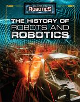The_history_of_robots_and_robotics