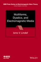 Multiforms__dyadics__and_electromagnetic_media