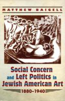 Social_concern_and_left_politics_in_Jewish_American_art_1880-1940