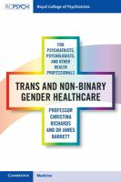 Trans_and_non-binary_gender_healthcare_for_psychiatrists__psychologists__and_other_health_professionals
