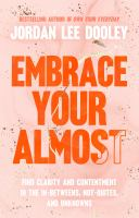 Embrace_your_almost