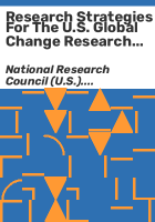 Research_strategies_for_the_U_S__Global_Change_Research_Program