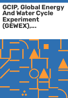 GCIP__global_energy_and_water_cycle_experiment__GEWEX___continental-scale_international_project