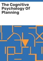 The_cognitive_psychology_of_planning