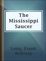The_Mississippi_Saucer