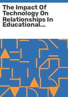 The_impact_of_technology_on_relationships_in_educational_settings