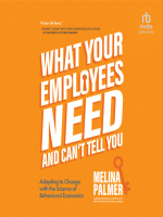 What_Your_Employees_Need_and_Can_t_Tell_You