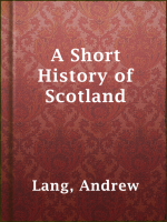 A_Short_History_of_Scotland