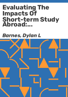 Evaluating_the_impacts_of_short-term_study_abroad
