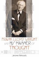 Frank_Lloyd_Wright_and_his_manner_of_thought