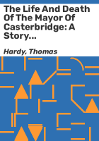 The_life_and_death_of_the_mayor_of_Casterbridge