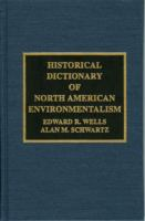 Historical_dictionary_of_North_American_environmentalism