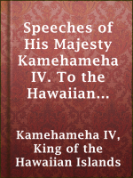 Speeches_of_His_Majesty_Kamehameha_IV__To_the_Hawaiian_Legislature