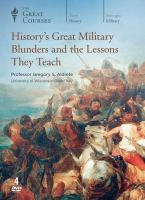 History_s_great_military_blunders_and_the_lessons_they_teach