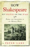 How_Shakespeare_put_politics_on_the_stage