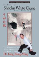The_essence_of_Shaolin_white_crane__
