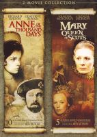 Anne_of_the_thousand_days___and__Mary__Queen_of_Scots