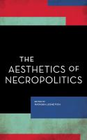 The_aesthetics_of_necropolitics