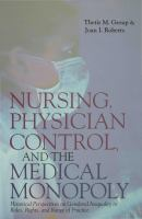 Nursing__physician_control__and_the_medical_monopoly