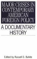 Major_crises_in_contemporary_American_foreign_policy