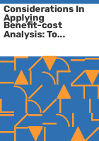 Considerations_in_applying_benefit-cost_analysis