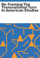 Re-framing_the_transnational_turn_in_American_studies
