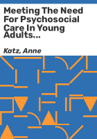 Meeting_the_need_for_psychosocial_care_in_young_adults_with_cancer