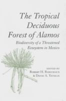 The_tropical_deciduous_forest_of_Alamos