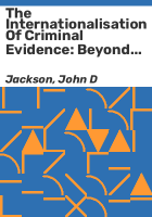 The_internationalisation_of_criminal_evidence